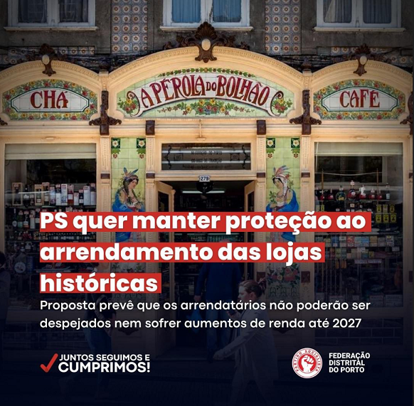 PS quer proteger os estabelecimentos e lojas históricas